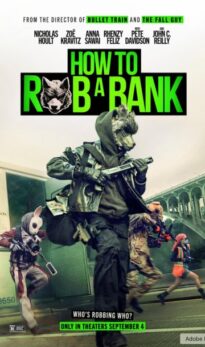 How to Rob a Bank