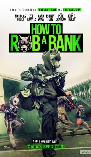 How to Rob a Bank